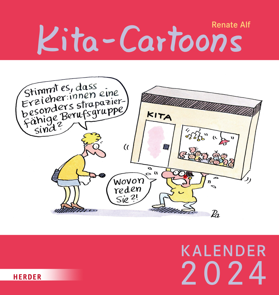 Cover: 9783451393402 | Kita-Cartoons 2024 | Renate Alf | Kalender | 28 S. | Deutsch | 2024