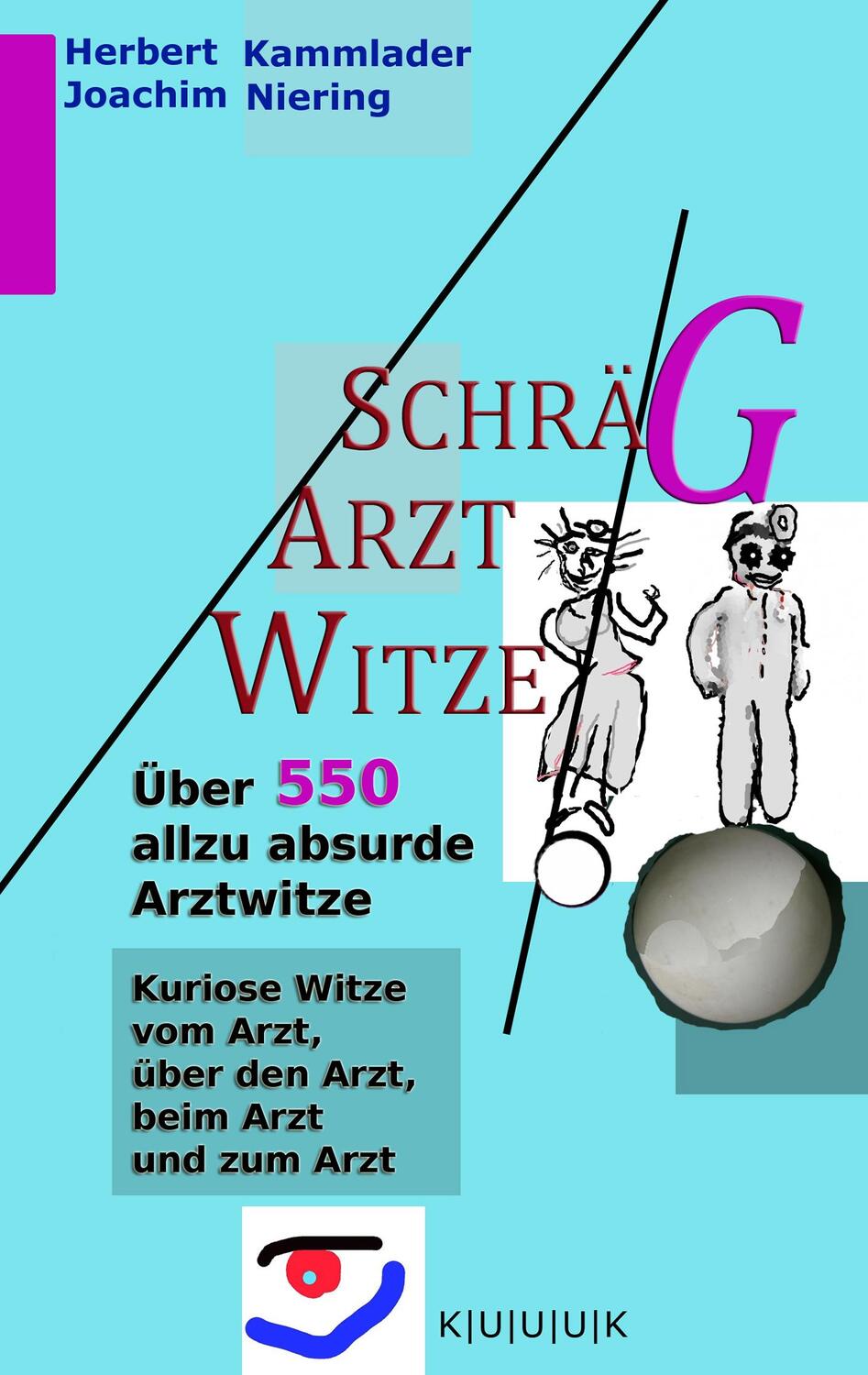 Cover: 9783939832188 | Schräg-Arzt-Witze | Joachim Niering (u. a.) | Taschenbuch | Deutsch