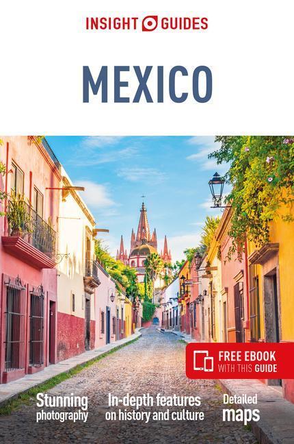 Cover: 9781839053184 | Insight Guides Mexico (Travel Guide with Free eBook) | Insight Guides