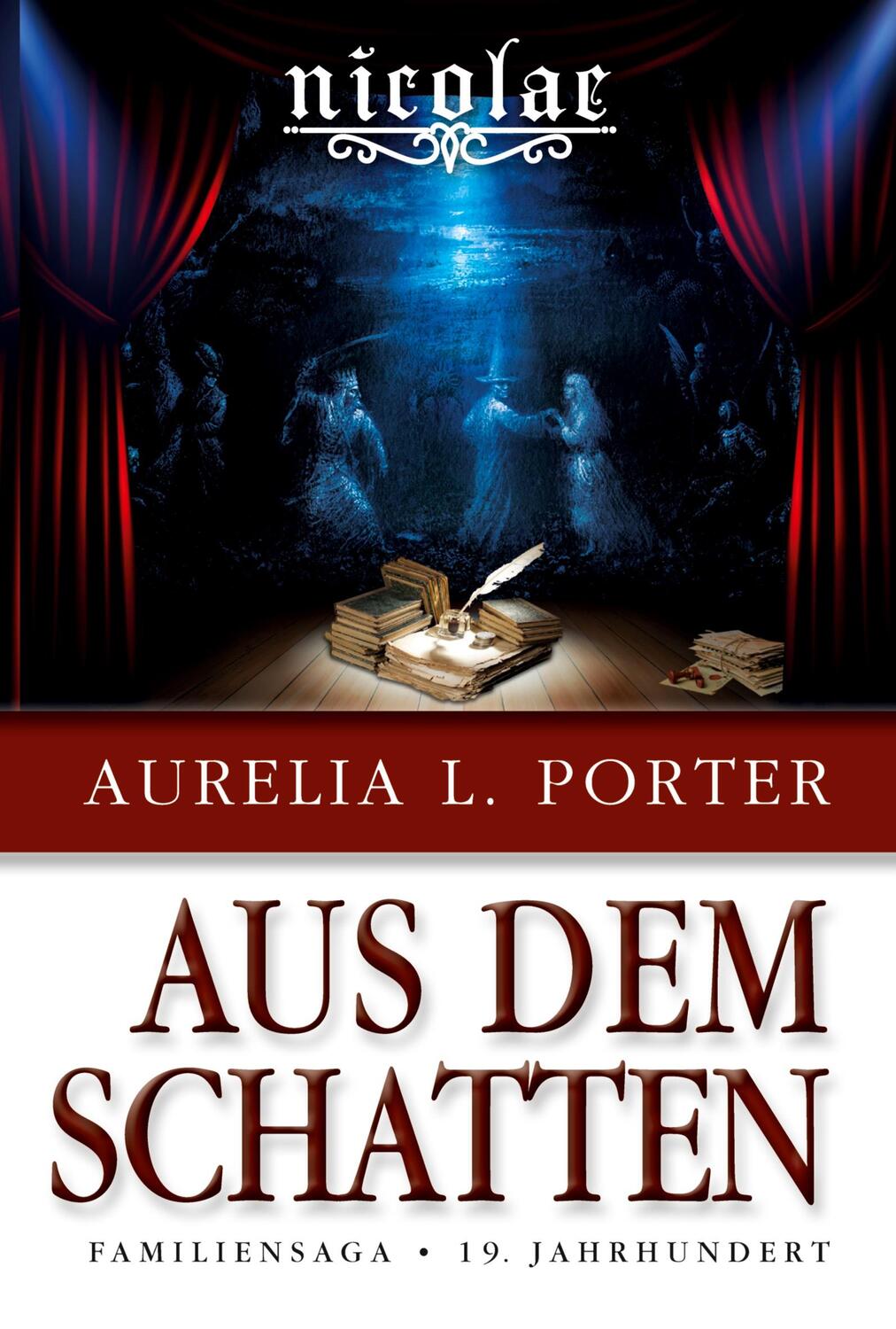 Cover: 9783347520011 | Nicolae - Aus dem Schatten | Aurelia L. Porter | Taschenbuch | 520 S.