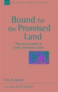 Cover: 9781783591893 | Bound for the Promised Land | Oren R Martin | Taschenbuch | Englisch