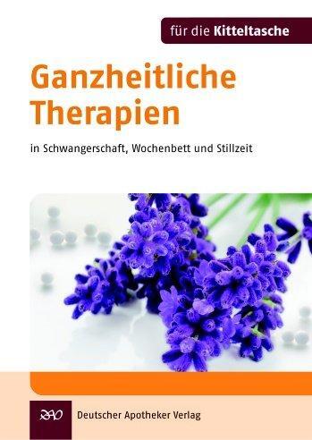 Cover: 9783769251234 | Ganzheitliche Therapien | in Schwangerschaft, Wochenbett und Stillzeit