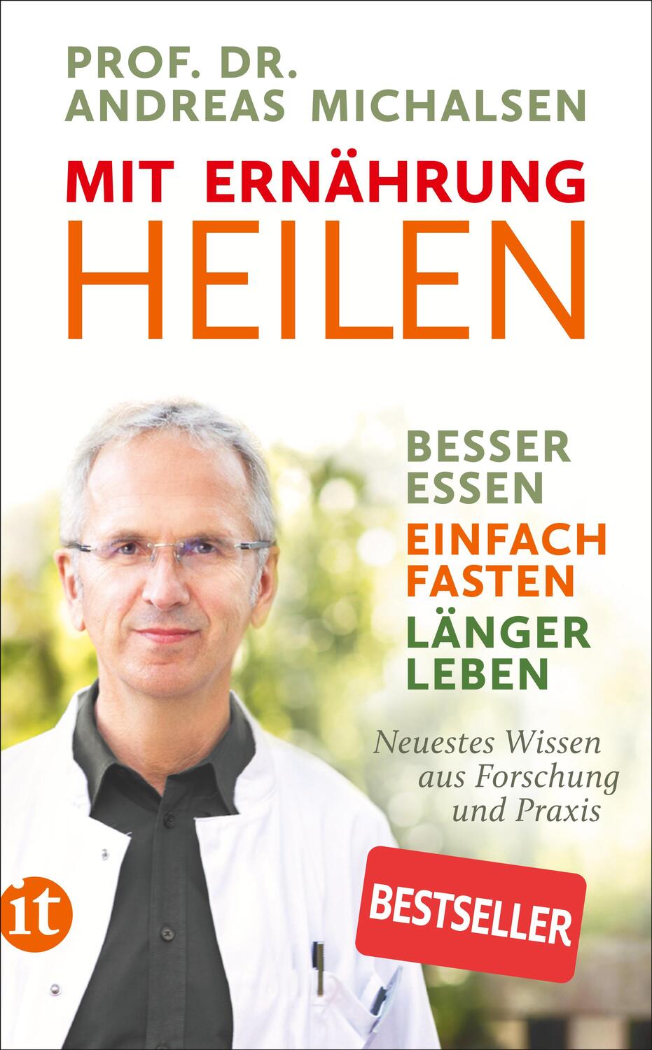 Cover: 9783458364665 | Mit Ernährung heilen | Andreas Michalsen | Taschenbuch | 368 S. | 2021
