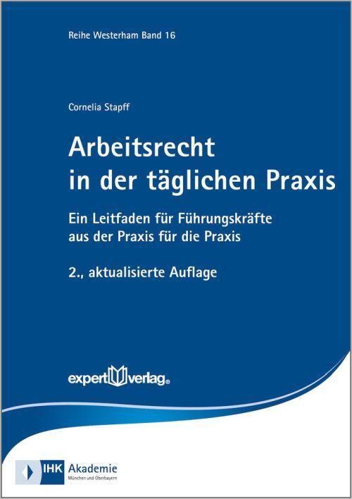 Cover: 9783816933649 | Arbeitsrecht in der täglichen Praxis | Cornelia Stapff | Taschenbuch