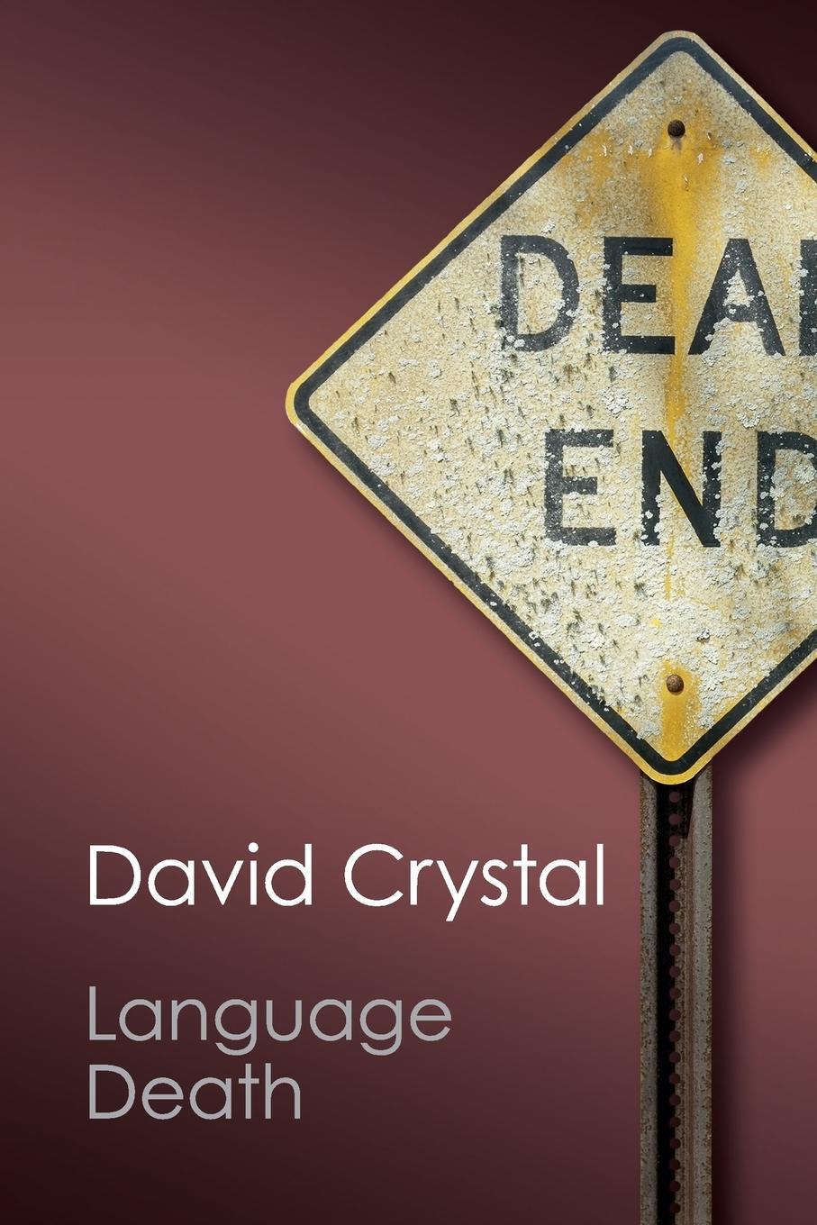 Cover: 9781107431812 | Language Death | David Crystal | Taschenbuch | Paperback | Englisch