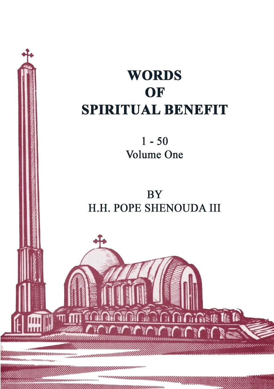 Cover: 9780994542533 | Words of Spiritual Benefit Volume 1 | H. H Pope Shenouda Iii | Buch