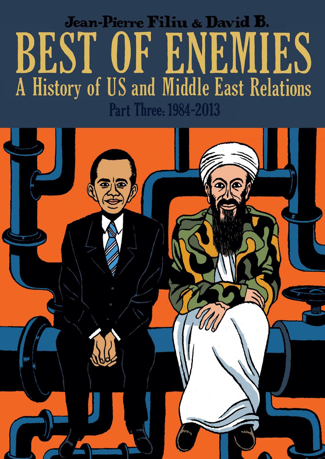 Cover: 9781910593455 | Best of Enemies: A History of US and Middle East Relations, Part...