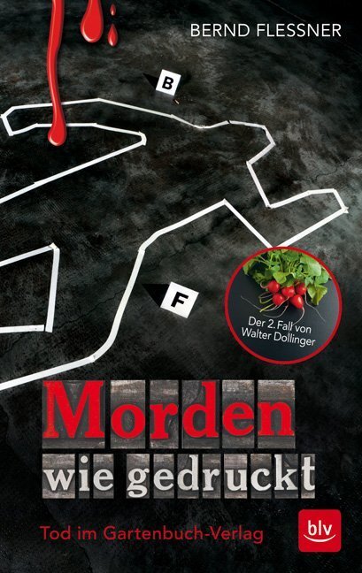 Cover: 9783835413962 | Morden wie gedruckt | Tod im Gartenbuch-Verlag | Bernd Flessner | Buch