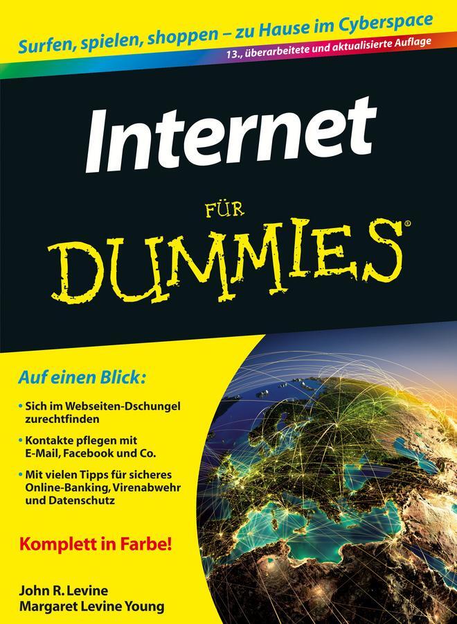 Cover: 9783527709861 | Internet für Dummies | John R. Levine (u. a.) | Taschenbuch | 392 S.