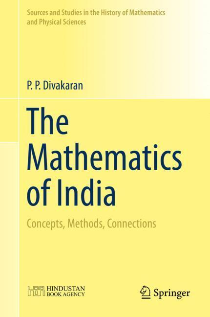 Cover: 9789811317736 | The Mathematics of India | Concepts, Methods, Connections | Divakaran