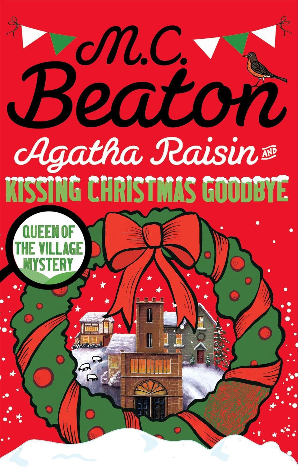 Cover: 9781472121424 | Agatha Raisin and Kissing Christmas Goodbye | M. C. Beaton | Buch