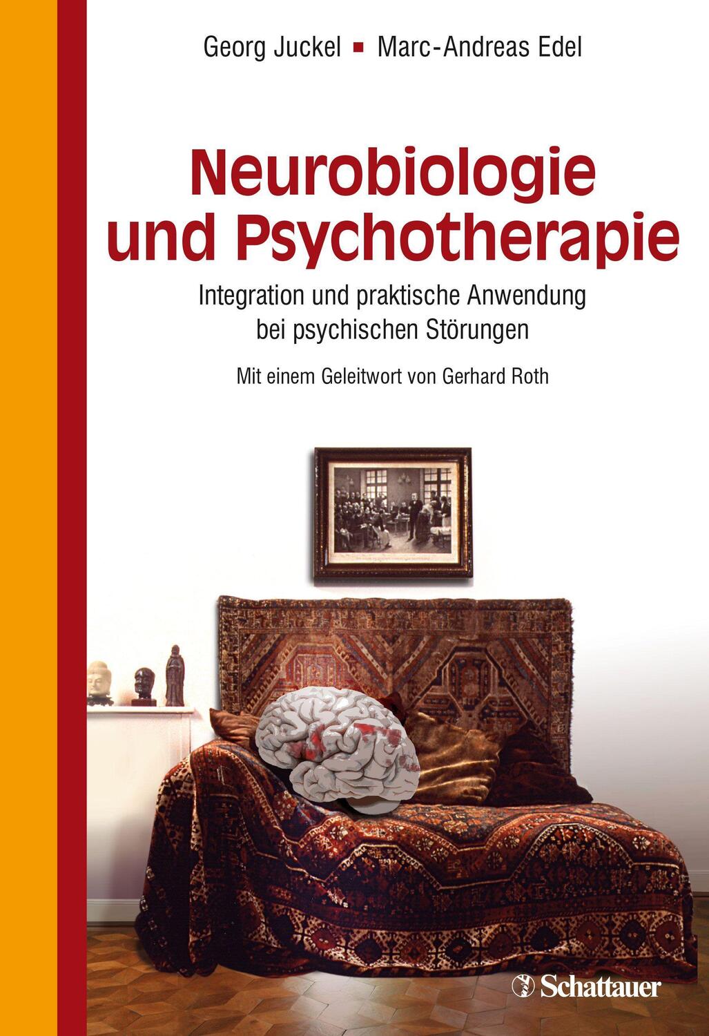 Cover: 9783608428544 | Neurobiologie und Psychotherapie | Georg Juckel (u. a.) | Buch | 2018