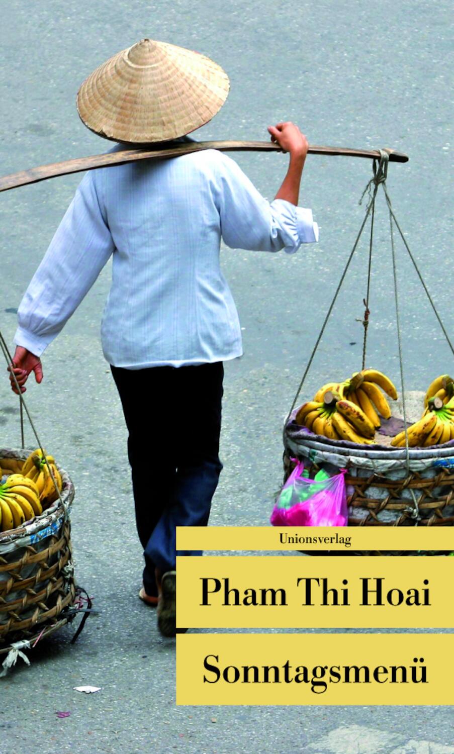Cover: 9783293204591 | Sonntagsmenü | Pham Thi Hoai | Taschenbuch | Unionsverlag Taschenbuch