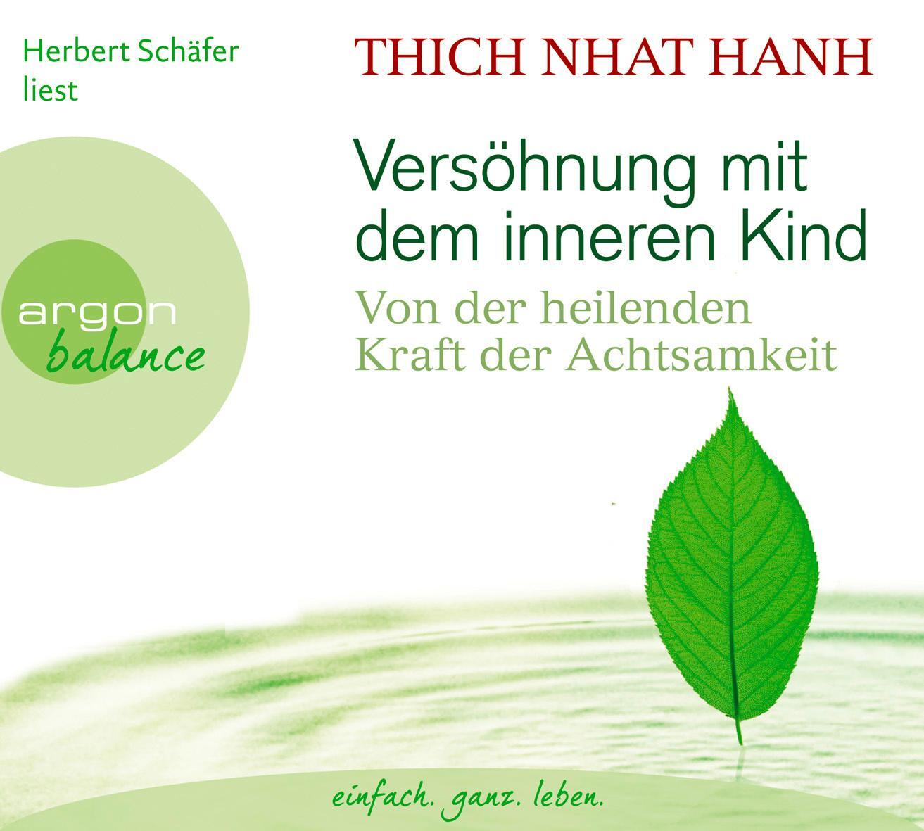 Cover: 9783839880098 | Versöhnung mit dem inneren Kind | Thich Nhat Hanh | Audio-CD | Deutsch