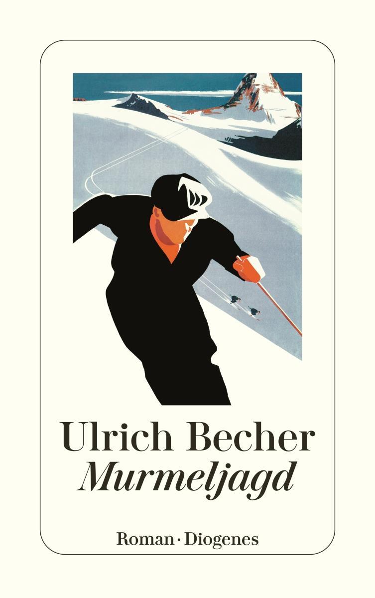 Cover: 9783257246490 | Murmeljagd | Roman | Ulrich Becher | Taschenbuch | Deutsch | 2022