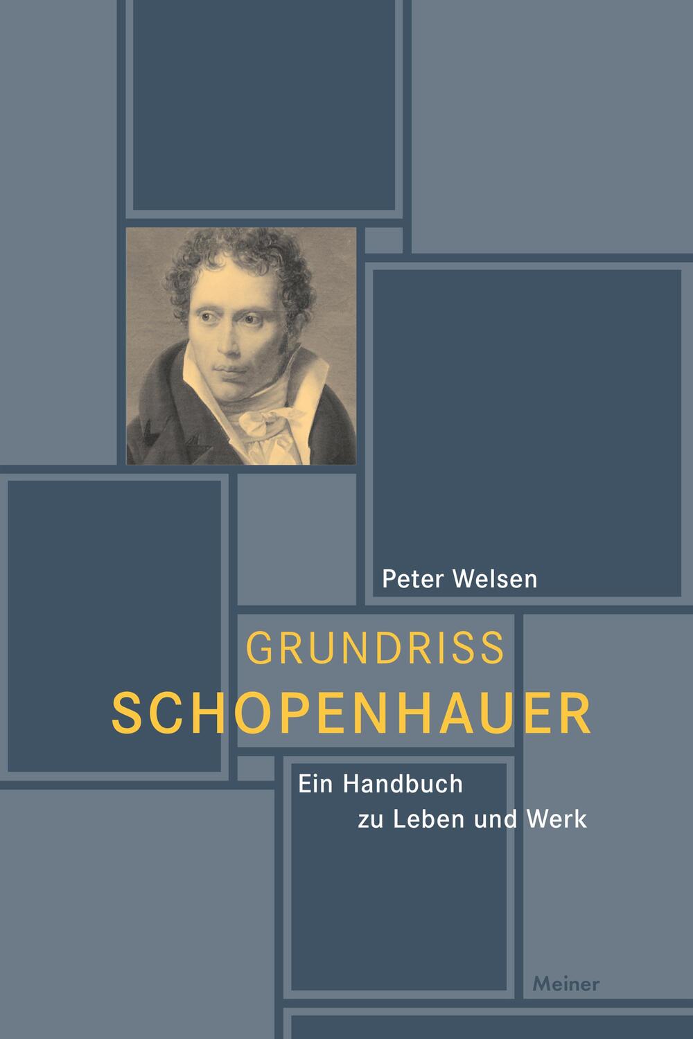 Cover: 9783787338832 | Grundriss Schopenhauer | Ein Handbuch zu Leben und Werk | Peter Welsen