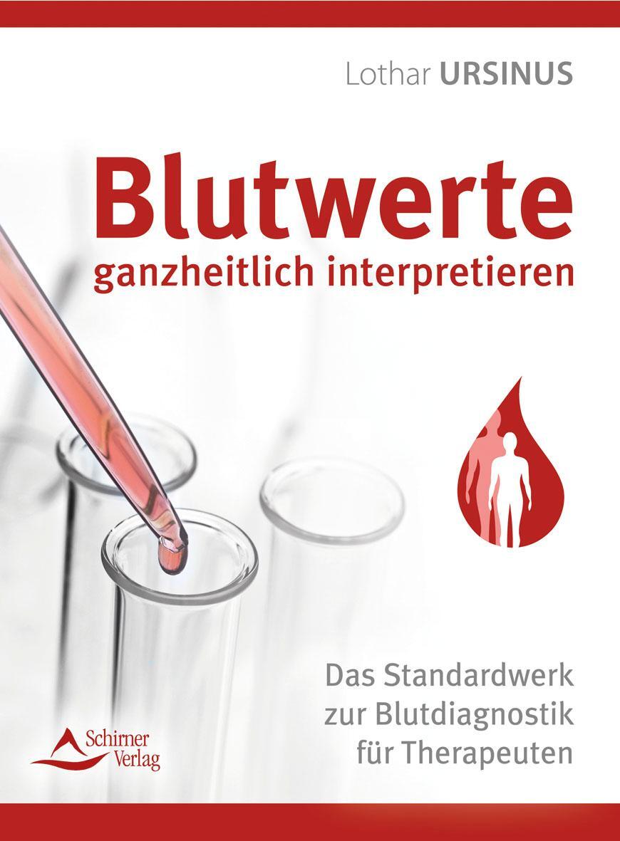 Cover: 9783843415552 | Das Blutbild ganzheitlich interpretieren | Lothar Ursinus | Buch