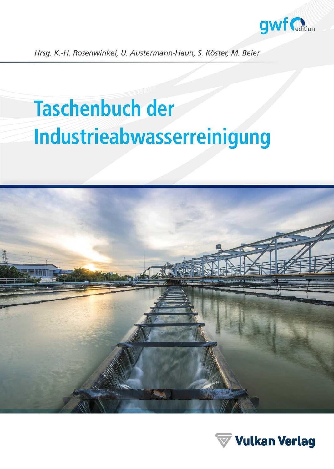 Cover: 9783835673984 | Taschenbuch der Industrieabwasserreinigung | Rosenwinkel (u. a.)