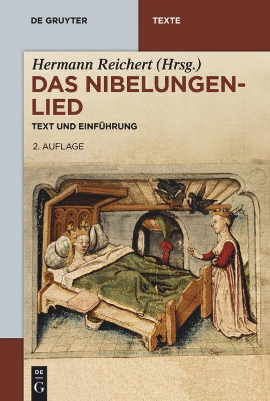Cover: 9783110524215 | Das Nibelungenlied | Hermann Reichert | Taschenbuch | De Gruyter Texte