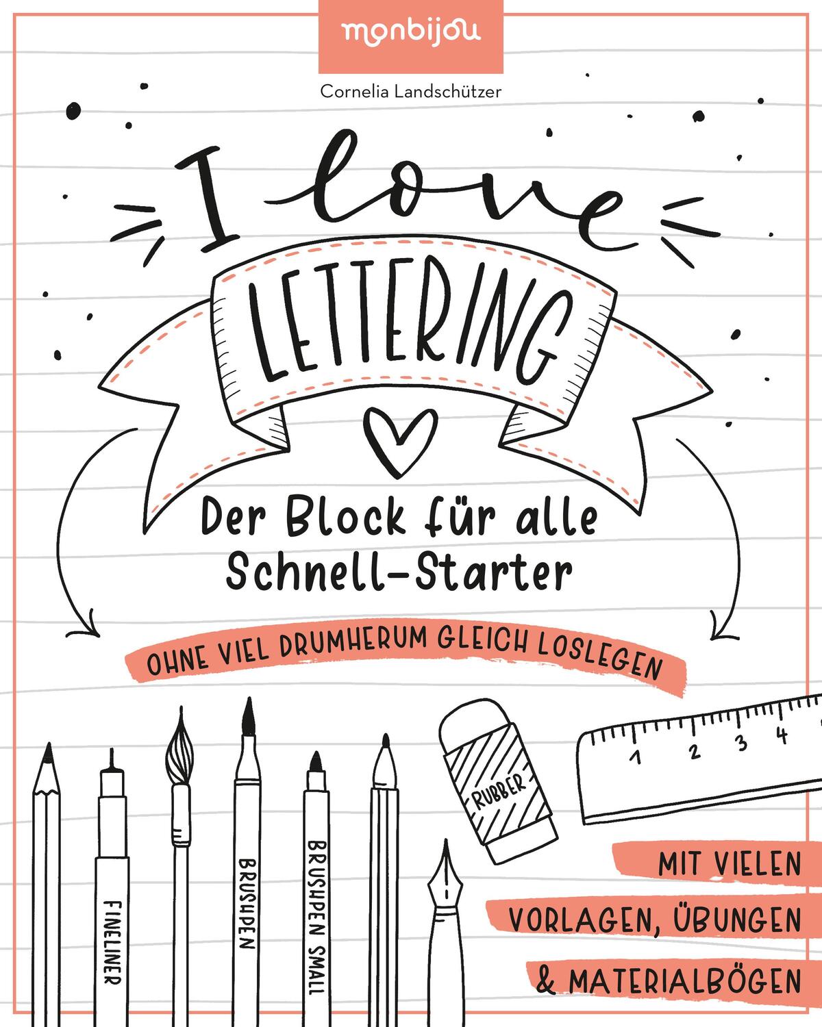 Cover: 9783963471025 | I Love Lettering - Der Block für alle Schnell-Starter | Landschützer