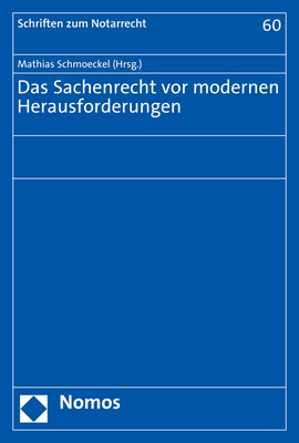 Cover: 9783848775170 | Das Sachenrecht vor modernen Herausforderungen | Mathias Schmoeckel