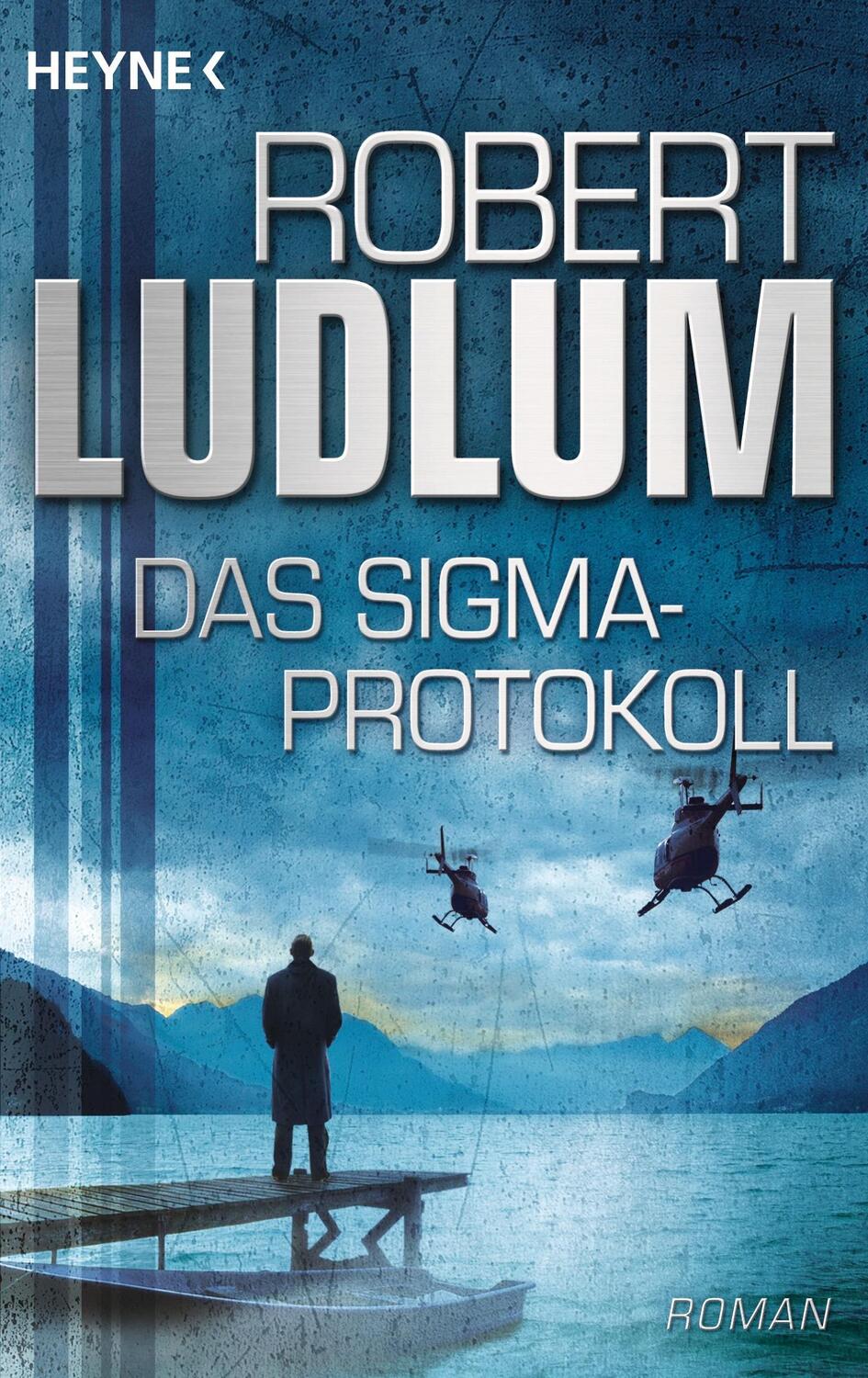 Cover: 9783453877764 | Das Sigma-Protokoll | Robert Ludlum | Taschenbuch | Deutsch | 2004