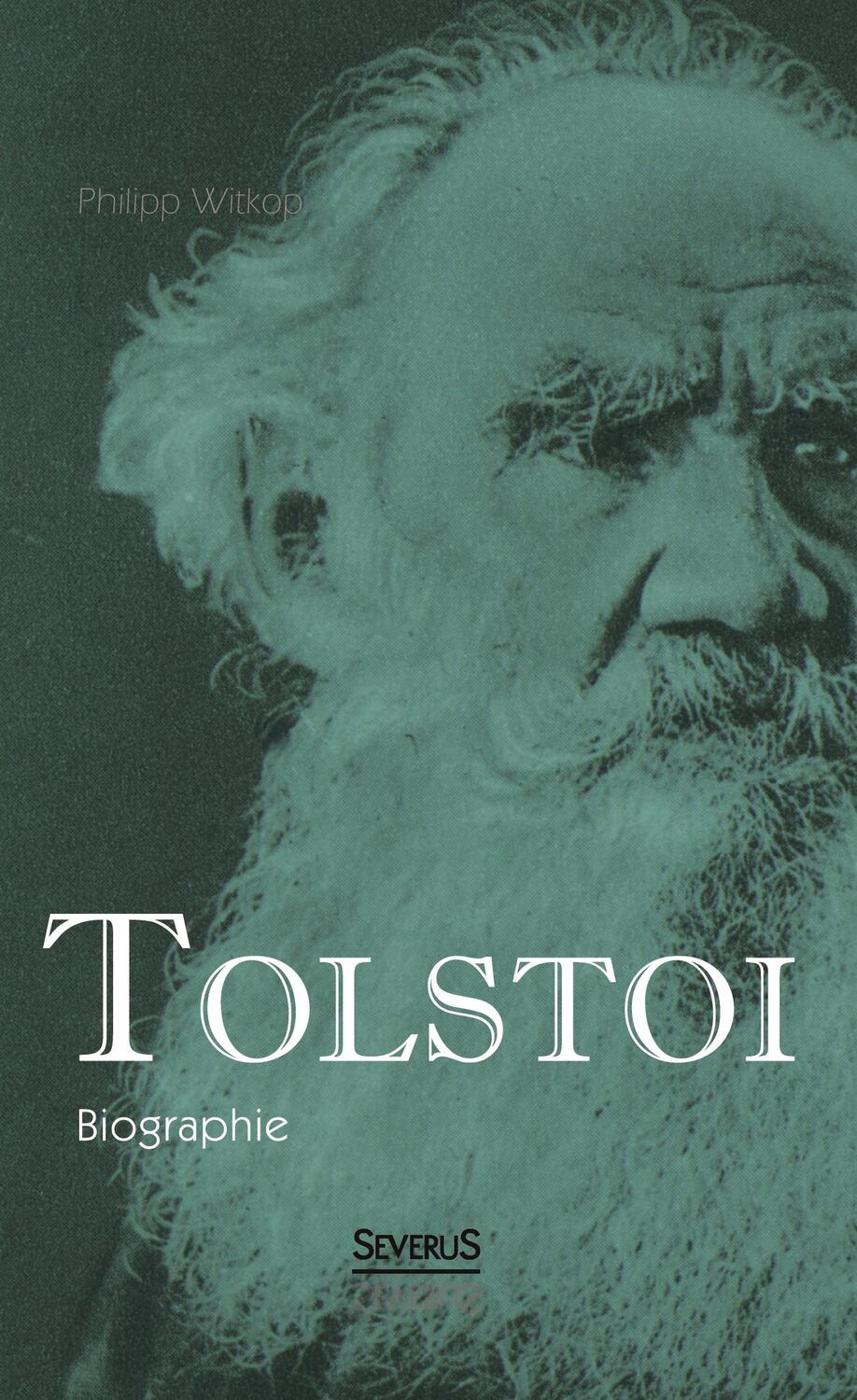 Cover: 9783863477615 | Tolstoi. Biographie | Philipp Witkop | Buch | 278 S. | Deutsch | 2023