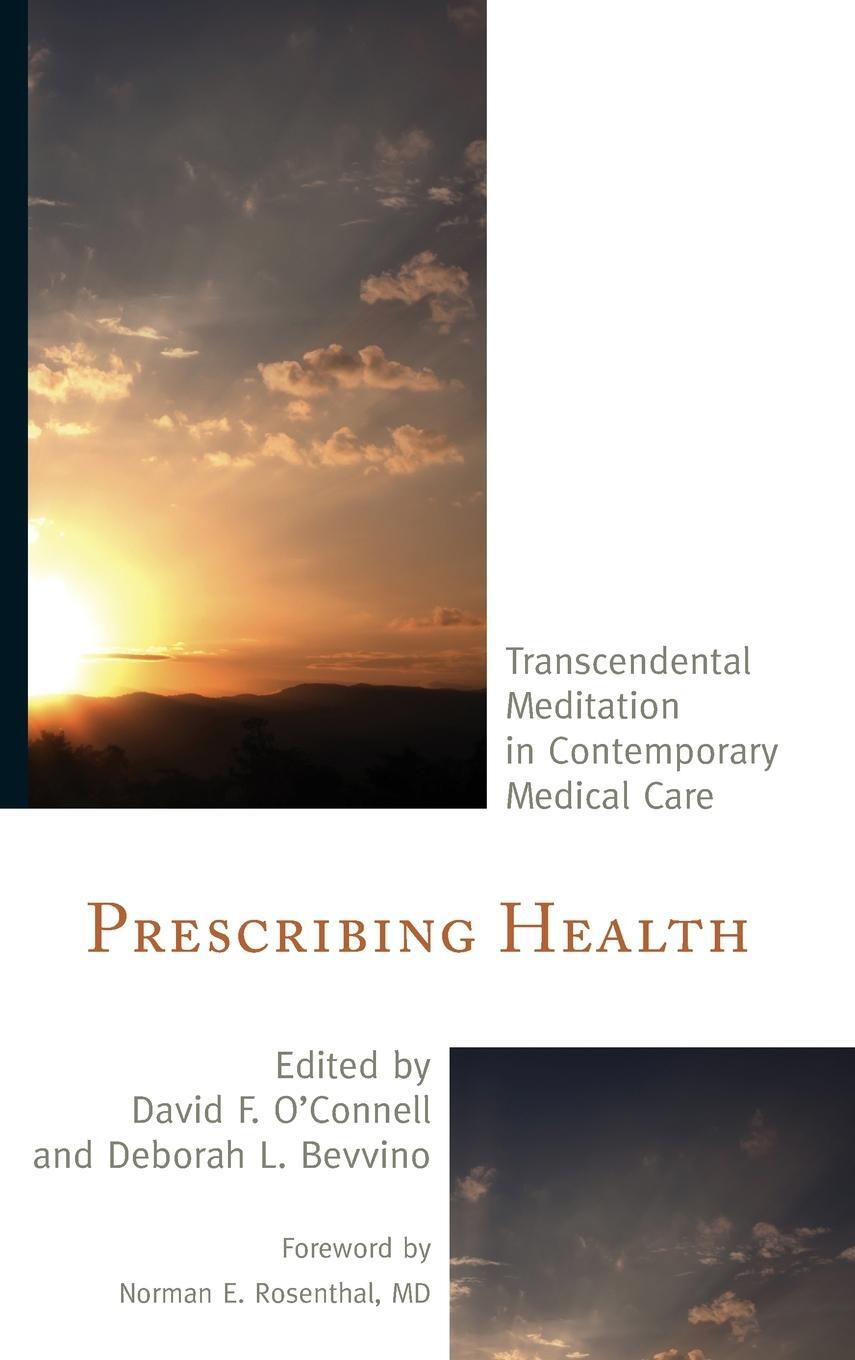 Cover: 9781442226265 | Prescribing Health | David F. O'Connell | Buch | Englisch | 2015