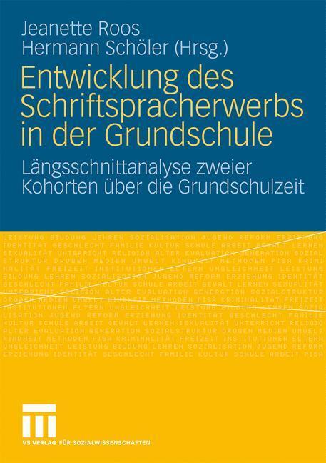 Cover: 9783531165387 | Entwicklung des Schriftspracherwerbs in der Grundschule | Taschenbuch