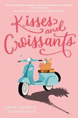 Cover: 9780593173602 | Kisses and Croissants | Anne-Sophie Jouhanneau | Taschenbuch | 2022