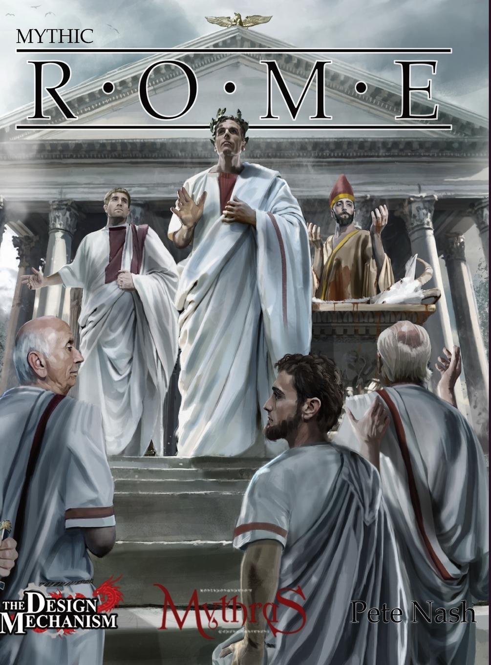 Cover: 9780994758958 | Mythic Rome | Pete Nash | Buch | HC gerader Rücken kaschiert | 2021