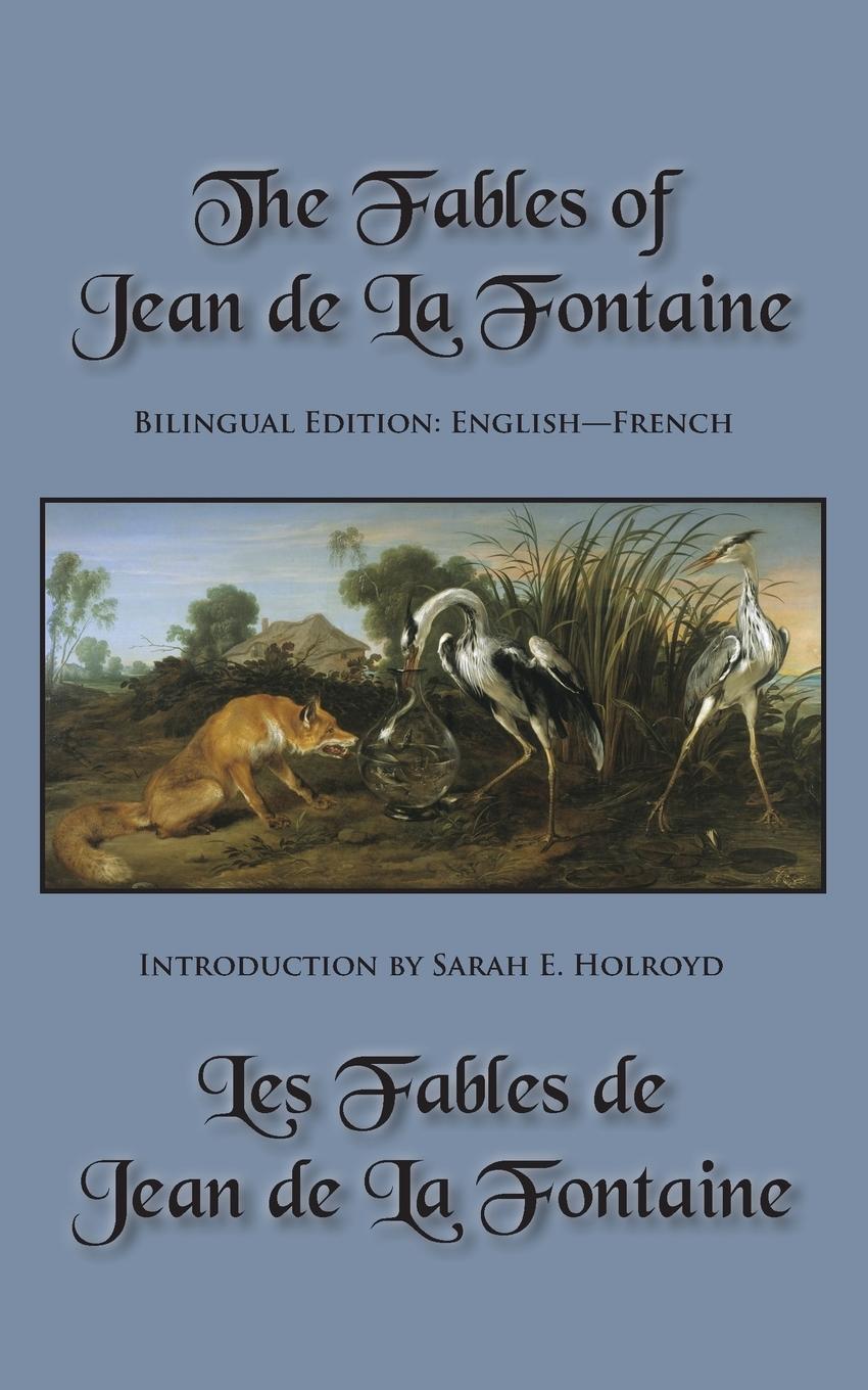 Cover: 9780984679867 | The Fables of Jean de La Fontaine | Bilingual Edition: English-French