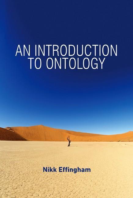Cover: 9780745652559 | An Introduction to Ontology | Nikk Effingham | Taschenbuch | 224 S.