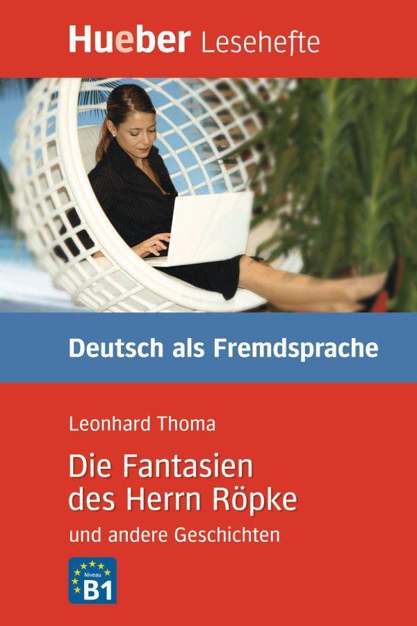 Cover: 9783193016706 | Die Fantasien des Herrn Röpke und andere Geschichten | Leonhard Thoma