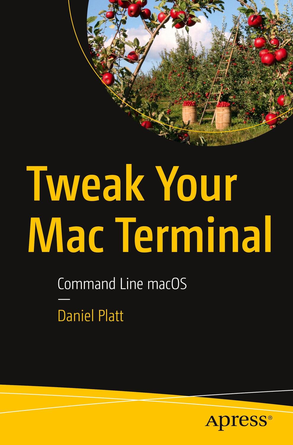 Cover: 9781484261705 | Tweak Your Mac Terminal: Command Line Macos | Daniel Platt | Buch