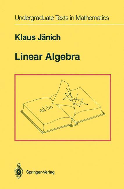 Cover: 9781461287292 | Linear Algebra | Klaus Jänich | Taschenbuch | Paperback | x | Englisch