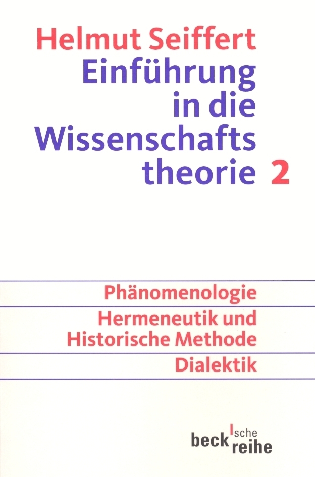 Cover: 9783406541353 | Einführung in die Wissenschaftstheorie. Tl.2 | Helmut Seiffert | Buch