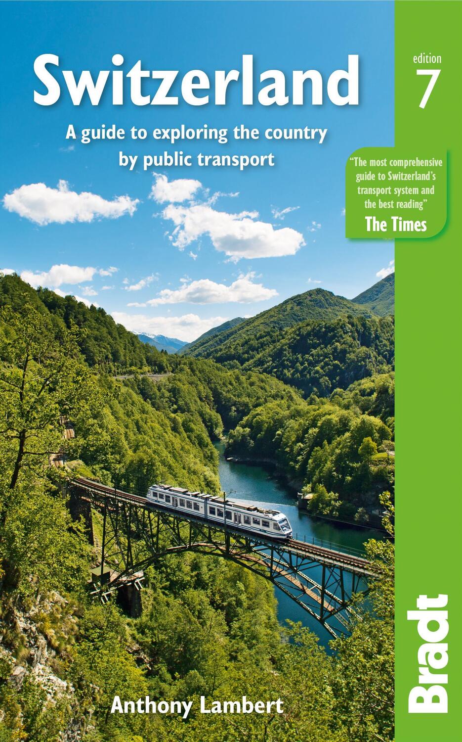 Cover: 9781784779139 | Switzerland | A guide to exploring the country by public transport