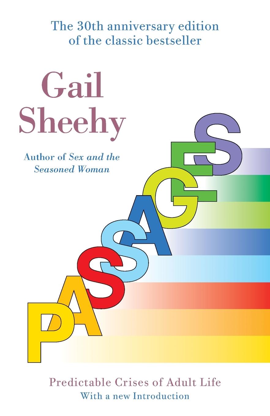 Cover: 9780345479228 | Passages | Passages: Predictable Crises of Adult Life | Gail Sheehy