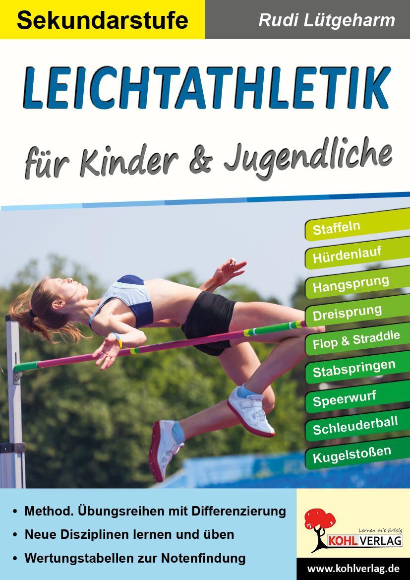 Cover: 9783966240185 | Leichtathletik für Kinder & Jugendliche / Sekundarstufe | Lütgeharm