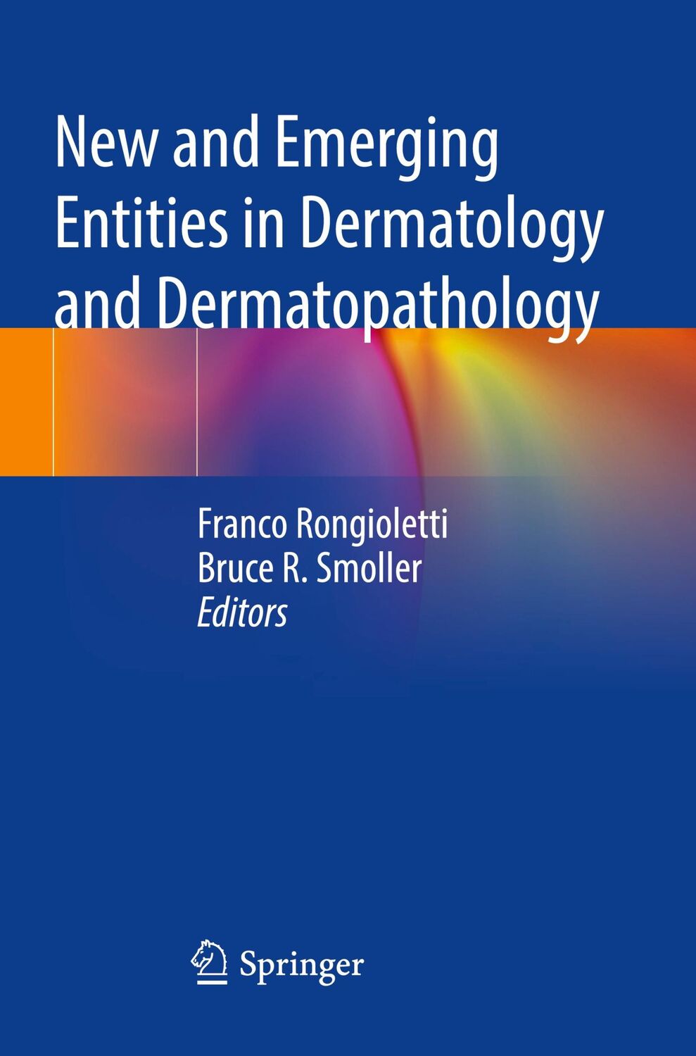 Cover: 9783030800291 | New and Emerging Entities in Dermatology and Dermatopathology | Buch