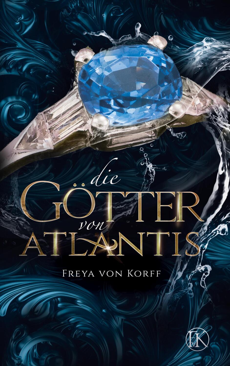 Cover: 9783754317136 | Die Götter von Atlantis | Freya von Korff | Taschenbuch
