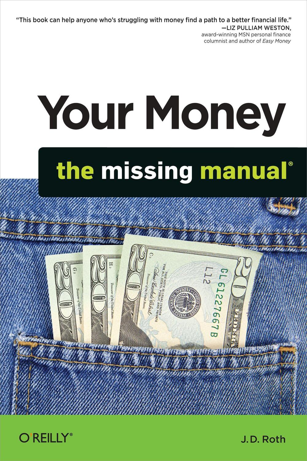 Cover: 9780596809409 | Your Money: The Missing Manual | J. D. Roth | Taschenbuch | Englisch