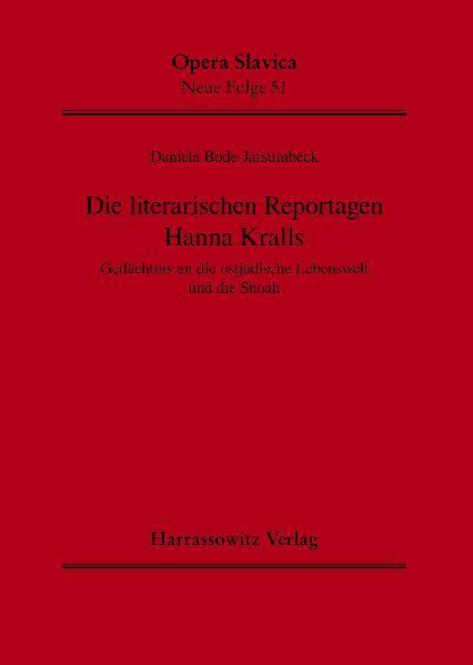 Cover: 9783447060974 | Die literarischen Reportagen Hanna Kralls | Daniela Bode-Jarsumbeck