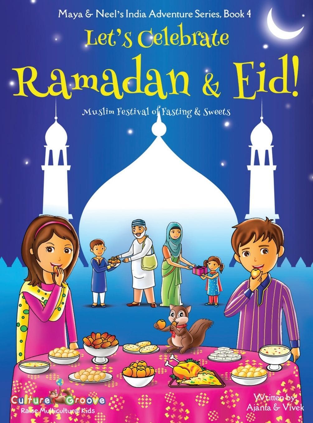 Cover: 9781945792113 | Let's Celebrate Ramadan &amp; Eid! (Muslim Festival of Fasting &amp;...