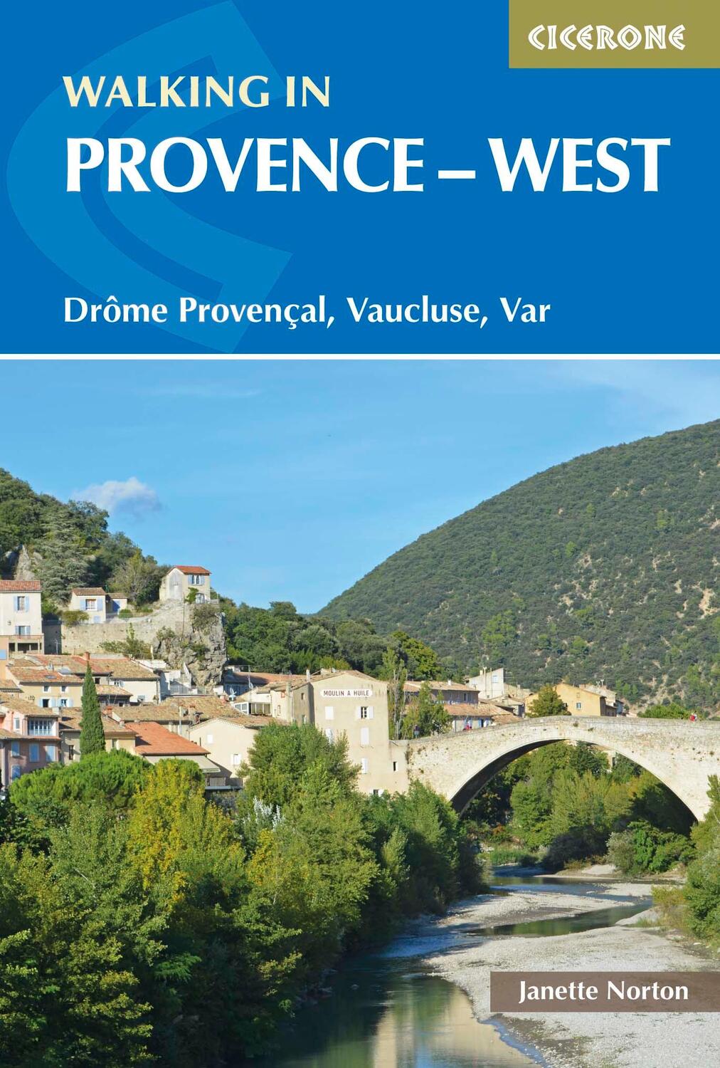 Cover: 9781852846169 | Walking in Provence - West | DrA´me ProvenA§al, Vaucluse, Var | Norton