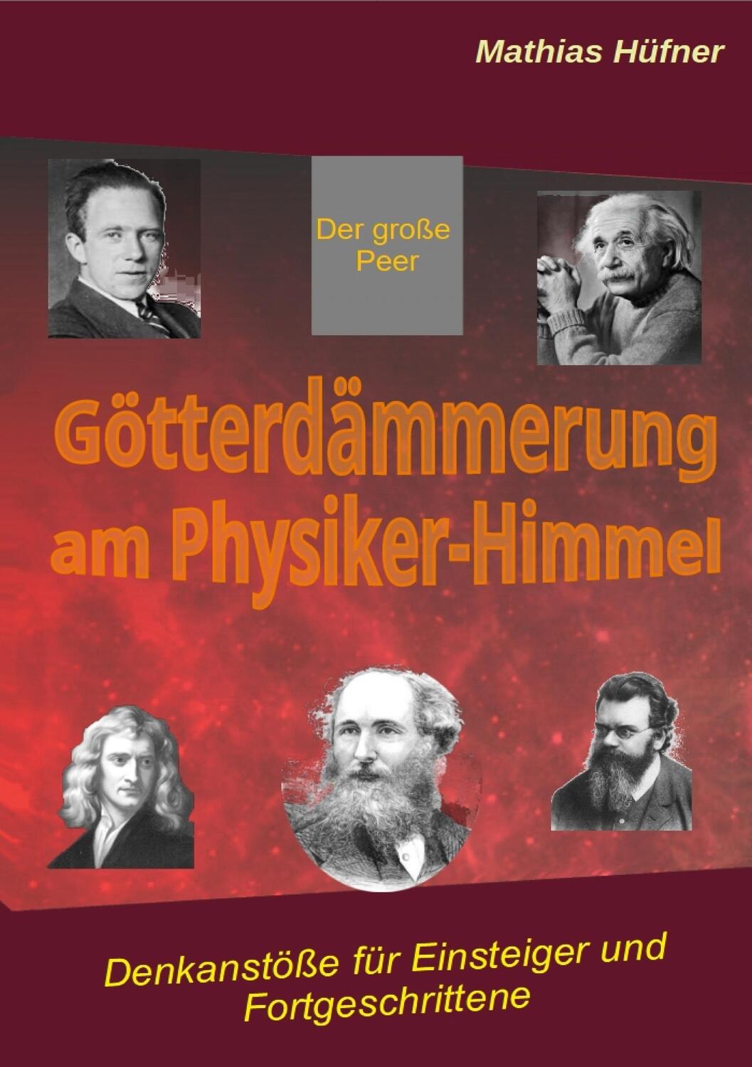 Cover: 9783757817473 | Götterdämmerung am Physiker-Himmel | Mathias Hüfner | Taschenbuch