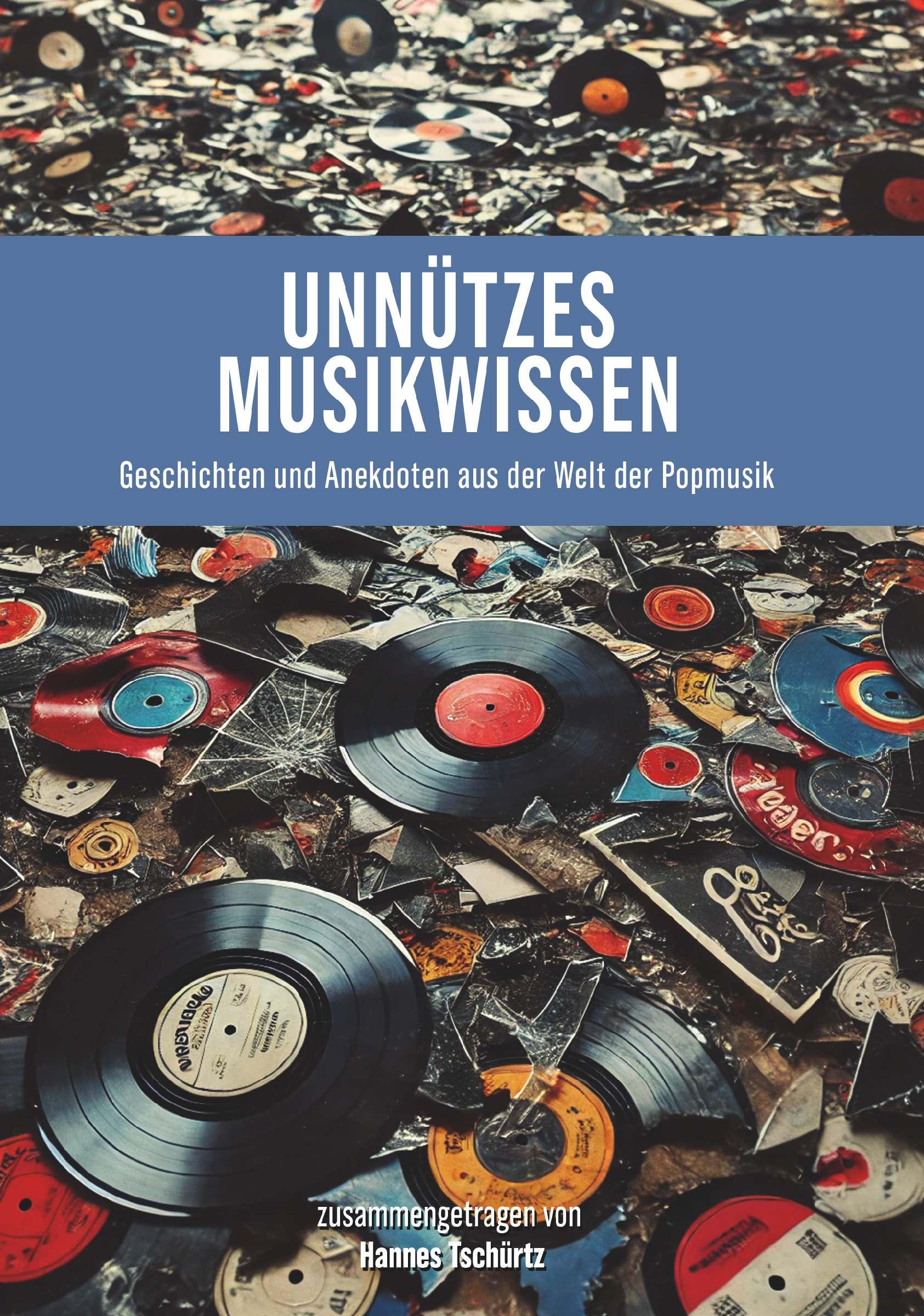 Cover: 9783991526117 | Unnützes Musikwissen | Hannes Tschürtz | Taschenbuch | 190 S. | 2024