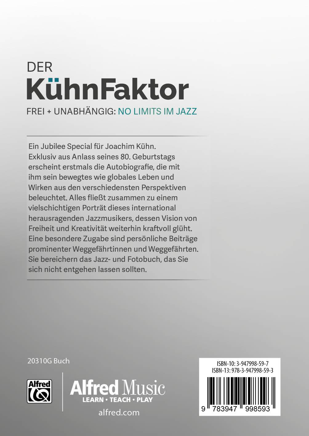 Rückseite: 9783947998593 | DER KÜHNFAKTOR | FREI + UNABHÄNGIG: NO LIMITS IM JAZZ | Taschenbuch