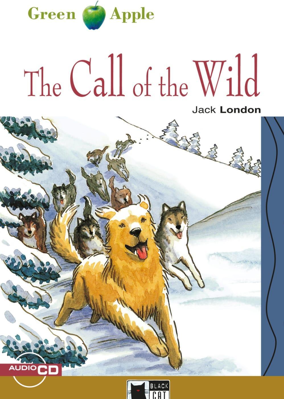 Cover: 9783125000674 | The Call of the Wild. Buch + Audio-CD | Jack London | Taschenbuch